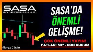 SASA'DA ÖNEMLİ GELİŞME! - Sasa Hisse Analiz - Yorum - Patladı mı - Sasa Polyester - MUTLAKA İZLE!