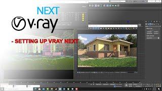 VRAY NEXT 3.1 | VRAY SETTING