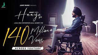 Haaye Ve (Official Video) Ammy Virk | Raj,SunnyVik,Navjit,Ketika | Punjabi Songs| Jjust Music