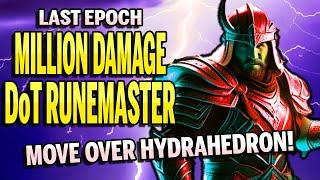 INSANE Last Epoch Runemaster Build Deals 1 MILLION Damage