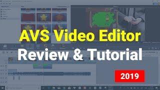 AVS Video Editor Review and Tutorial for Beginners