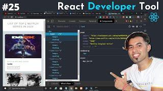 React Developer Tools | Debugging & Error Handling in React JS in Hindi #25