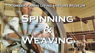 Pioneer Farms Spinning and Weaving Room