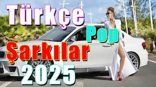 Türkçe Pop Müzik 2025  Hareketli Pop Şarkılar 2025 En Çok Dinlenen  Parti Şarkıları 2025