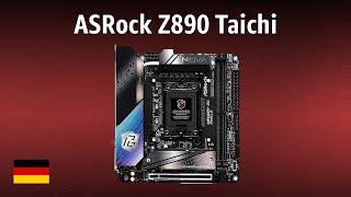 Mainboard ASRock Z890 Taichi (90-MXBPR0-A0UAYZ) | TEST | Deutsch