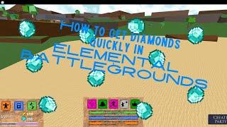 How to get diamonds quickly in ELEMENTAL BATTLEGROUNDS ROBLOX