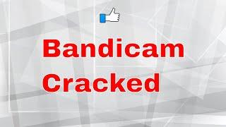 Bandicam FULL VERSION CRACKED[NOWATERMARK]