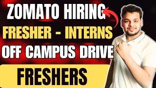 Zomato , ZS Biggest Hiring Update | OFF Campus Drive | 2025, 2024 Batch Hiring | Fresher Jobs