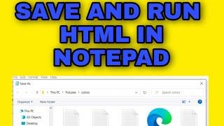 HOW TO SAVE AND RUN HTML IN NOTEPAD-2022  #shorts  #html  #htmlnotepad #html5 #htmltutorial