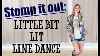 Little Bit Lit Line Dance with Music