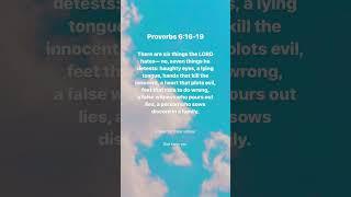 7 Things God Hates | Proverbs 6:16-19 | Bible Verse #shorts #jesus #inspiration