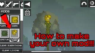 How to make your own melon playground mod!!!