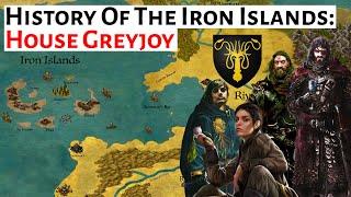 House Greyjoy: The Lord Reapers Of Pyke | Iron Islands History | House Of The Dragon History & Lore