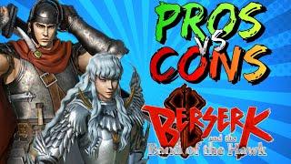 Pros vs.  Cons | Berserk and the Band of the Hawk | #MusouMay