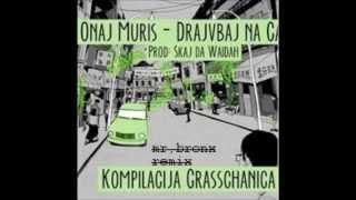 mr,bronx za onaj muris remix contest drajvbaj na cajnataun  mr,bronx remix )