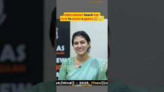 How to make a guess in interview |UPSC Interview..#shorts