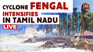 Cyclone  Fengal LIVE: Cyclone To Make Landfall Today, IMD Issues Red Alert Across Tamil Nadu