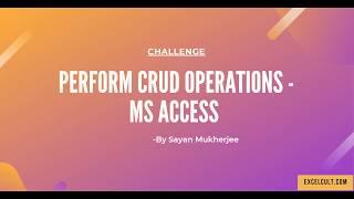 RPA Real Time Project #5 - Perform CRUD Operations(MS Access Database)-Use Case Walk through