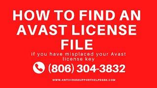 How to Find an Avast License File | if you have misplaced your Avast license key 