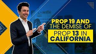 Prop 19 Explained | The END of Prop 13 and What it Means for You!