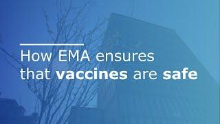 How does EMA ensure the safety of medicines in the EU