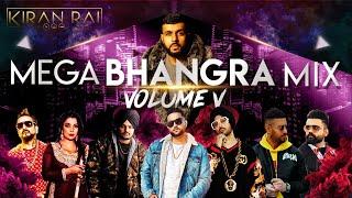 Mega Bhangra Mix Volume 5 | Kiran Rai | Over 60 Non Stop Punjabi Hits | Latest Mix 2020