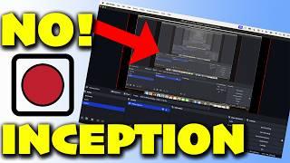 How to record or stream OBS without the inception thing