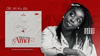 My Vibe Music - Mi Ku Bo (Ft. DENNY TAVARES) Official Video