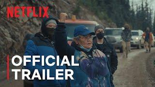 Yintah | Official Trailer | Netflix