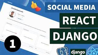 React & Django Social Media (Portfolio Project) | Set up & User Profile | #1