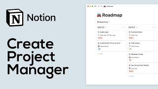 How To Create a Project Manager in Notion | Tutorial for Beginners (2022)