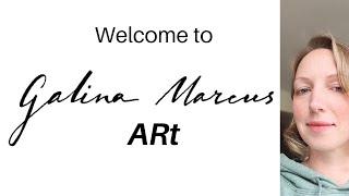 Welcome to Galina Marcus ARt Studio!