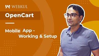 OpenCart Mobikul Mobile App Builder Plugin - Working & Configuration