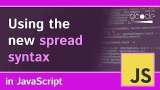 Spread Syntax in Javascript