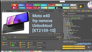 Moto E40 frp remove Unlocktool #motoe40frpunlocktool motoxt2159-10frpunlock