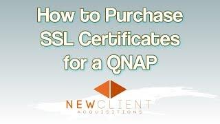 broadbandbuyer - How to purchase SSL certificates for a QNAP - broadbandbuyer
