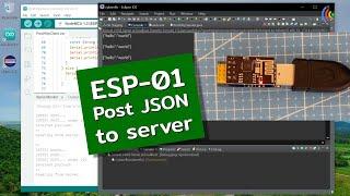 ESP-01 Post JSON to server, 09/24/2022