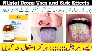 Nilstat Drops Uses and Side Effects in Urdu Hindi. Nystatin drops benefits. How to use nilstat Drops