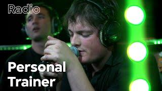 Personal Trainer - ‘Round’ & ‘Intangible’ Live @ 3FM (VoorAan)