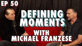 Defining Moments with Michael Franzese Part 1 | Chazz Palminteri Show | EP 50