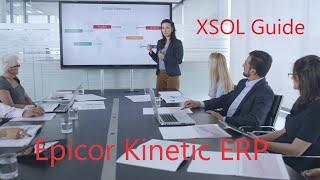 XSOL Guide and Epicor® Kinetic ERP software