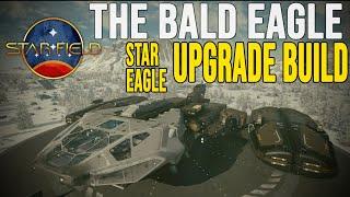 "Bald Eagle" Star Eagle upgrade build. Starfield