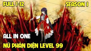 FULL SS1 | Chuyển Sinh Thành Trùm Ẩn Lv99 | Tập 1-12 | Review Phim Anime Hay