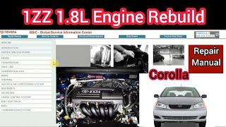 1ZZ 1.8L Engine Rebuild Repair Manual Of Toyota Corolla