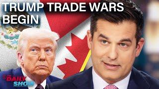 Trump’s Canada & Mexico Tariffs Hike Up Prices, While GOP Blames Biden for Economy  | The Daily Show