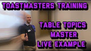 TABLE TOPICS MASTER Live Example at a TOASTMASTERS MEETING