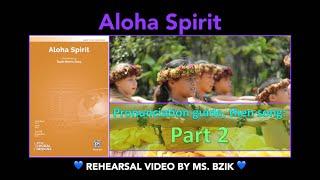 Aloha Spirit - Part 2 with pronunciation guide