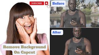 How To Remove Background in Capcut