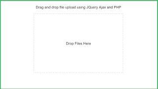 Drag and drop Upload multiples File By Ajax JQuery PHP