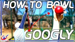 How to bowl a Googly - Legspin Bowling Basics